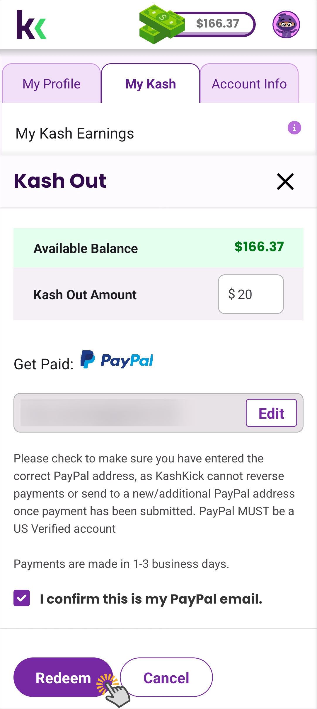 Tap Reedem to withdraw the amount to your PayPal account.