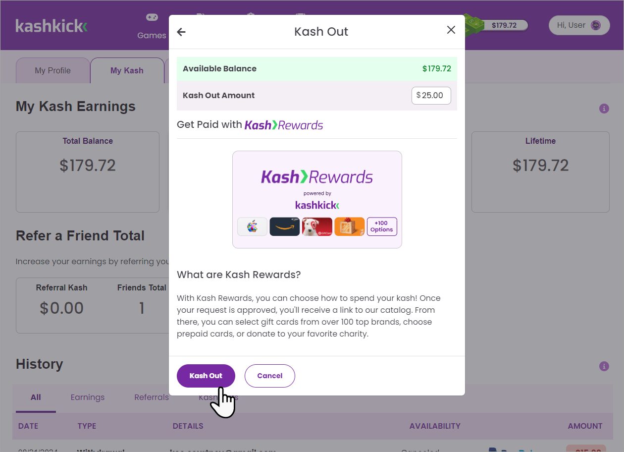 Click Kash Out to withdraw to Kash Rewards.