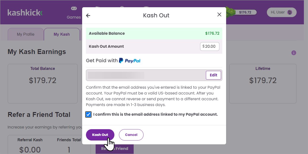 Click Kash Out to withdraw kash to your PayPal account.