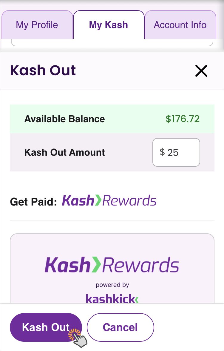 Tap Kash Out to complete the transaction.